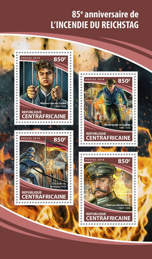 Central African Rep 2018 MNH Reichstag Fire Marinus van der Lubbe 4v M/S Stamps