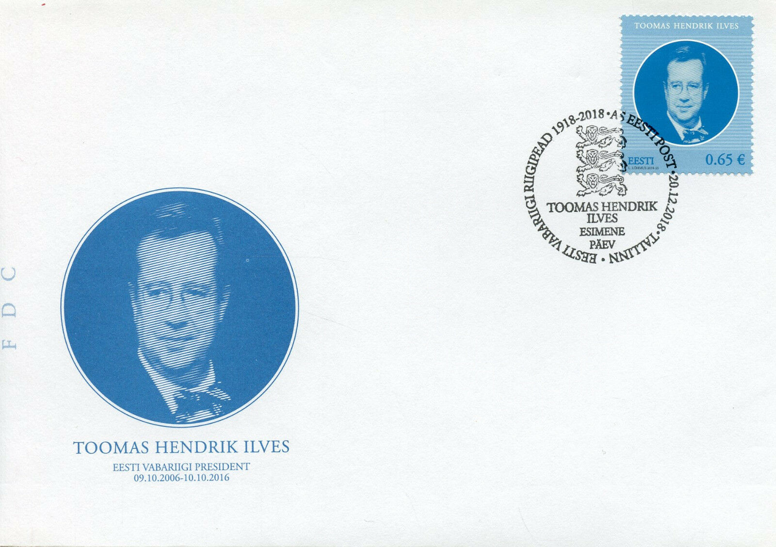 Estonia 2018 FDC Toomas Hendrik Ilves 1v Set Cover Presidents Politicians Stamps