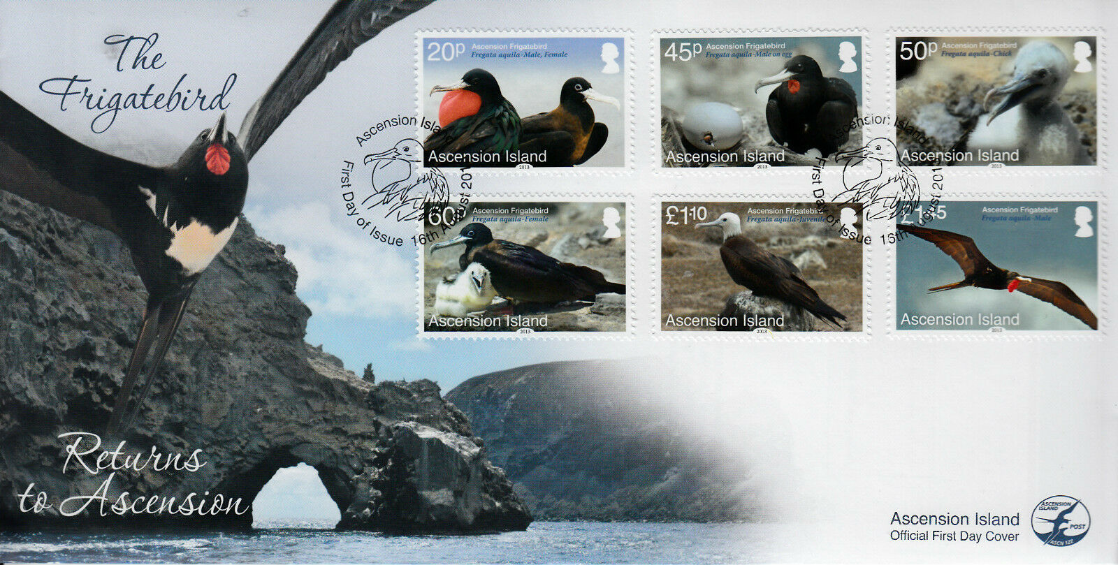 Ascension Island 2013 FDC Frigatebird Returns 6v Set Cover Birds Stamps