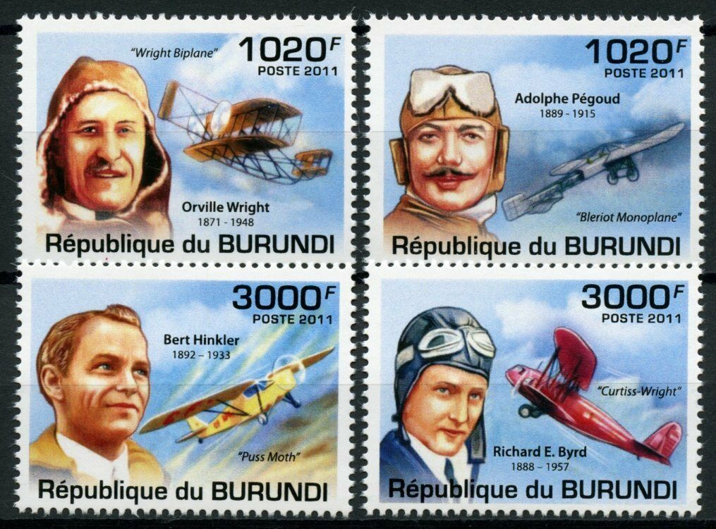 Burundi 2011 MNH Aviation Pioneers Stamps Orville Wright Bert Hinkler Pegoud 4v Set