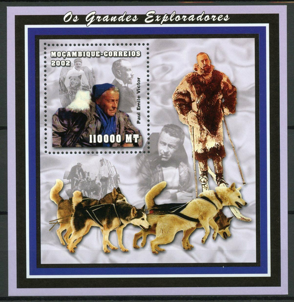 Mozamibique Famous Explorers Stamps 20002 MNH Paul Emile Victor Sled Dogs 1v S/S