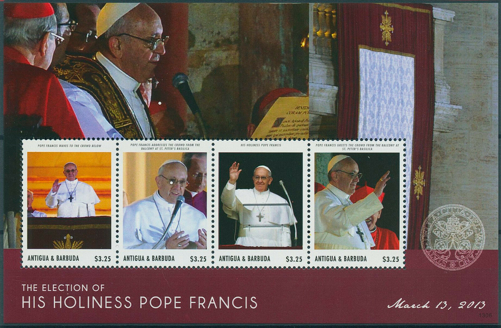 Antigua & Barbuda 2013 MNH Pope Francis Stamps Election His Holiness 4v M/S