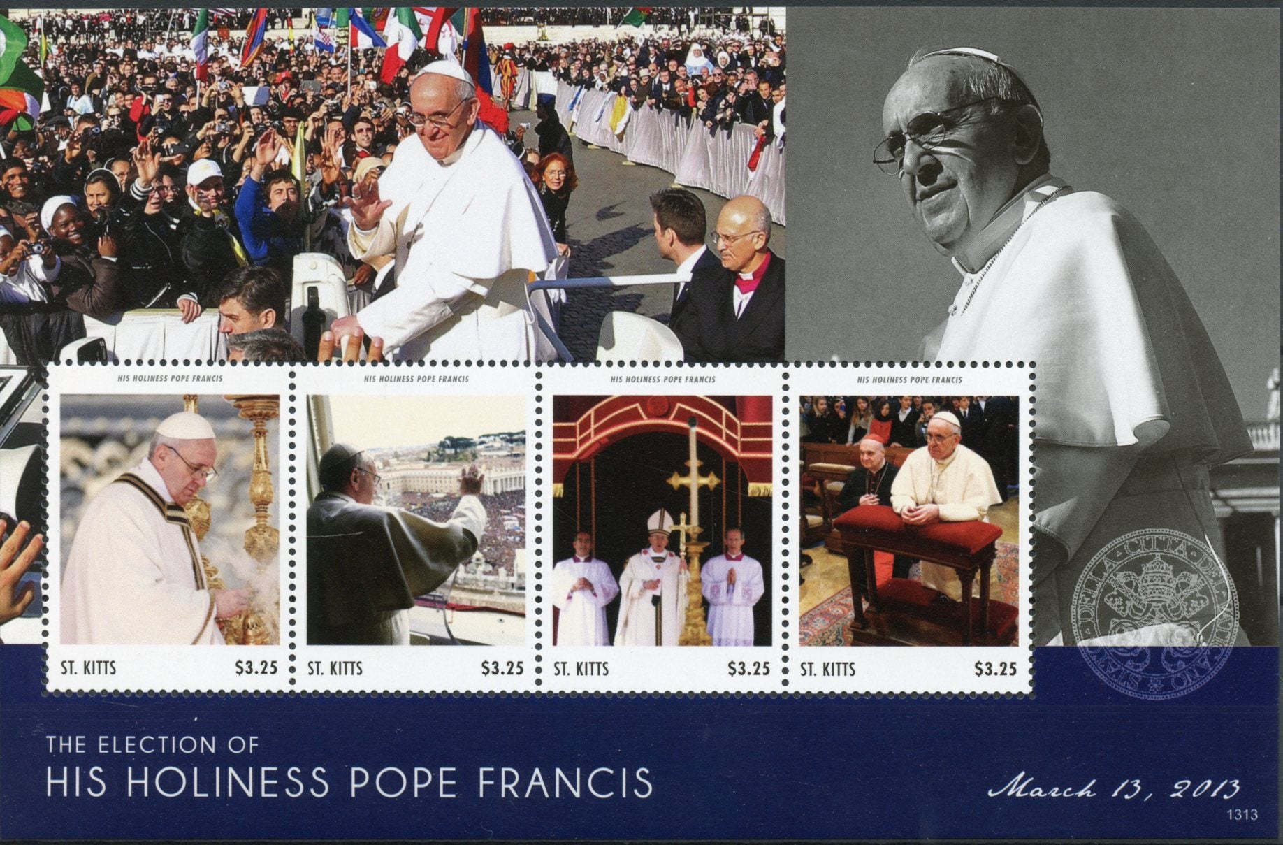 St Kitts 2013 MNH Pope Francis Election His Holiness 4v M/S Popes